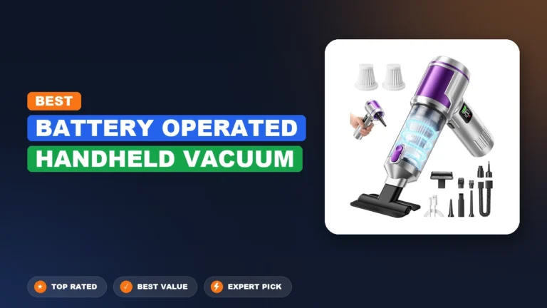 7 Best Battery Operated Handheld Vacuum 2026 – Expert Picks & Ranked