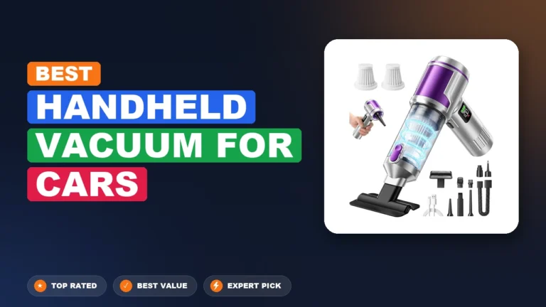4 Best Handheld Vacuum for Cars 2026 – Expert Tested & Ranked
