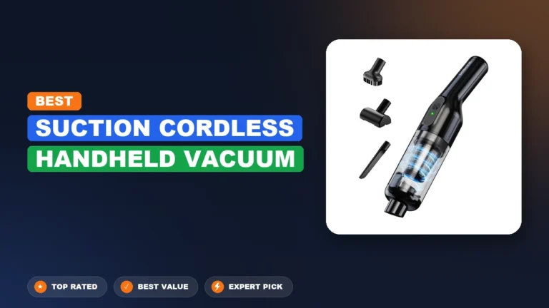 6 Best Suction Cordless Handheld Vacuum 2026 – Tested, Rated & Ranked